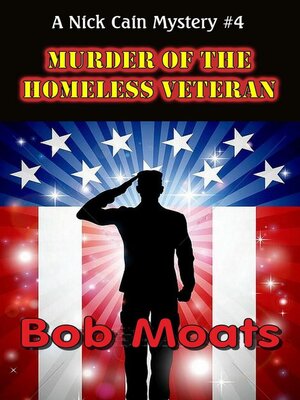cover image of Murder of the Homeless Veteran